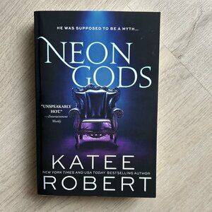 Neon Gods- Katee Robert, paperback
